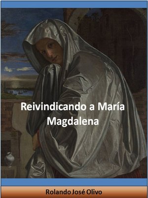 cover image of Reivindicando a María Magdalena